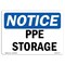 Signmission OSHA Notice Sign, PPE Storage, 18in X 12in Rigid Plastic, 18" W, 12" H, Landscape OS-NS-P-1218-L-17775 - alternate 1